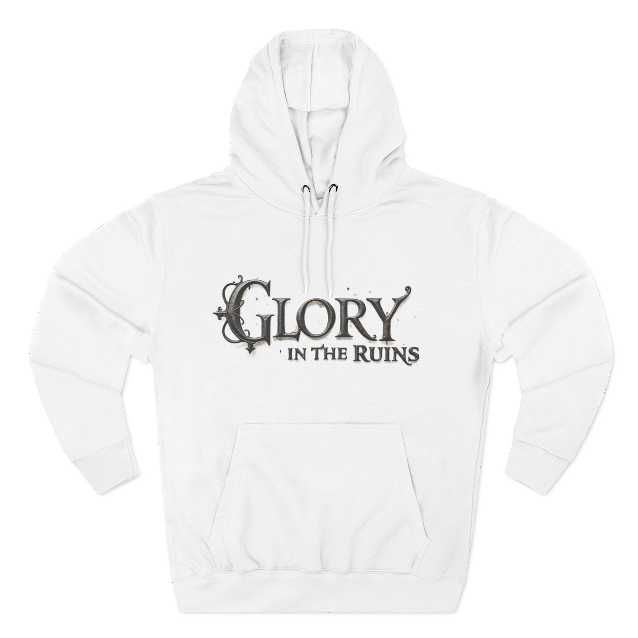 Glory in the Ruins - Three-Panel Fleece Hoodie - Glory in the Ruins Graphic Streetwear Style