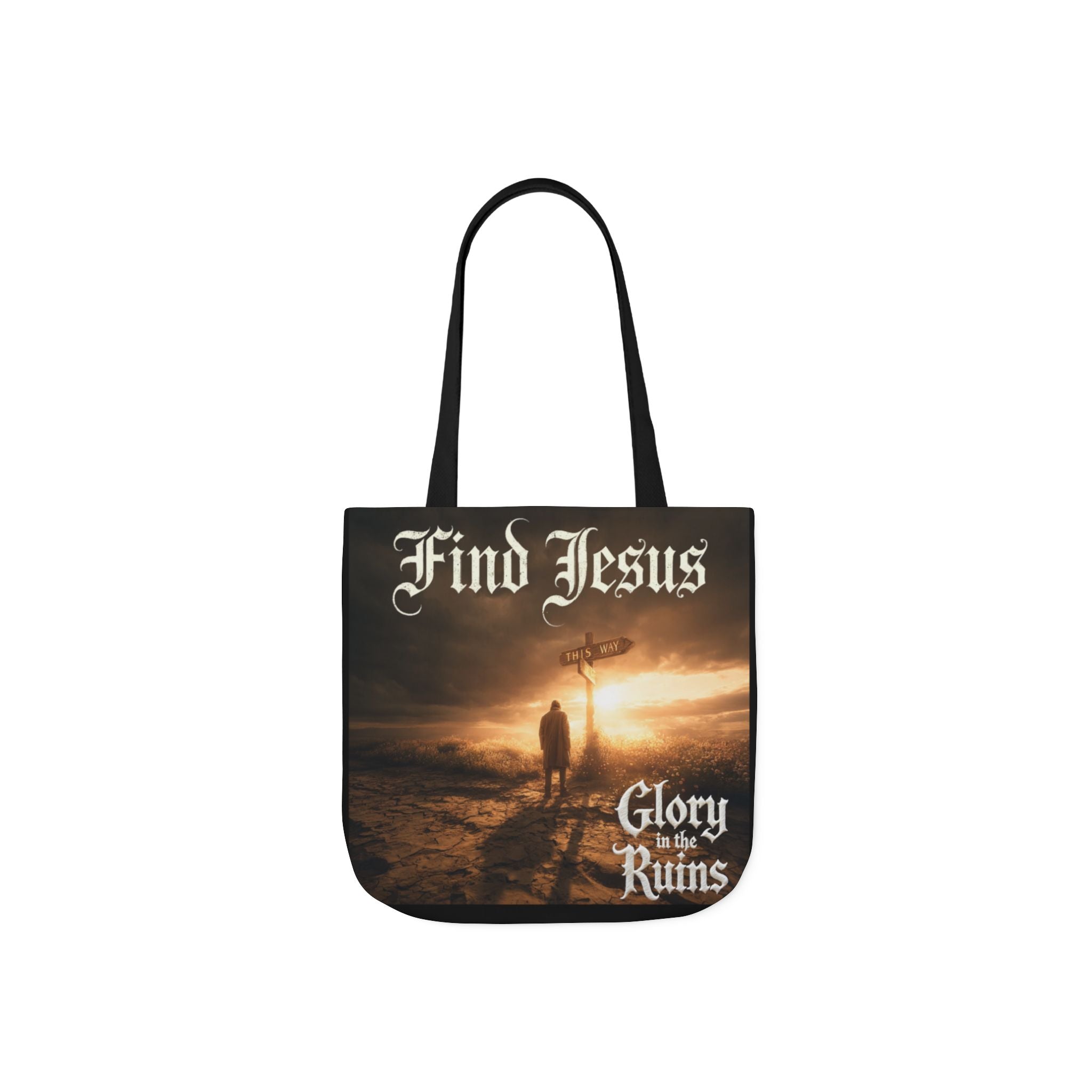 Find Jesus Canvas Tote Bag — 'Glory in the Ruins' Religious Inspirational Tote