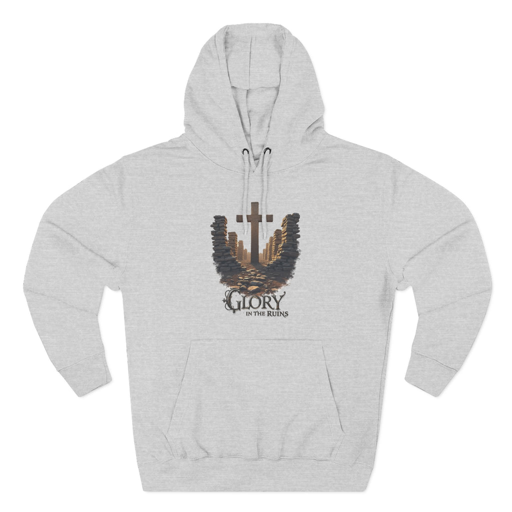Glory in the Ruins - Three-Panel Fleece Hoodie - Glory in the Ruins Graphic Streetwear Style