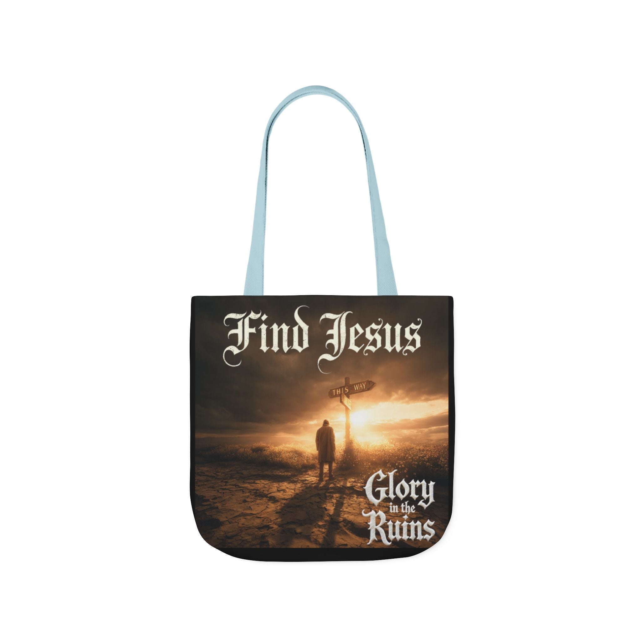 Find Jesus Canvas Tote Bag — 'Glory in the Ruins' Religious Inspirational Tote