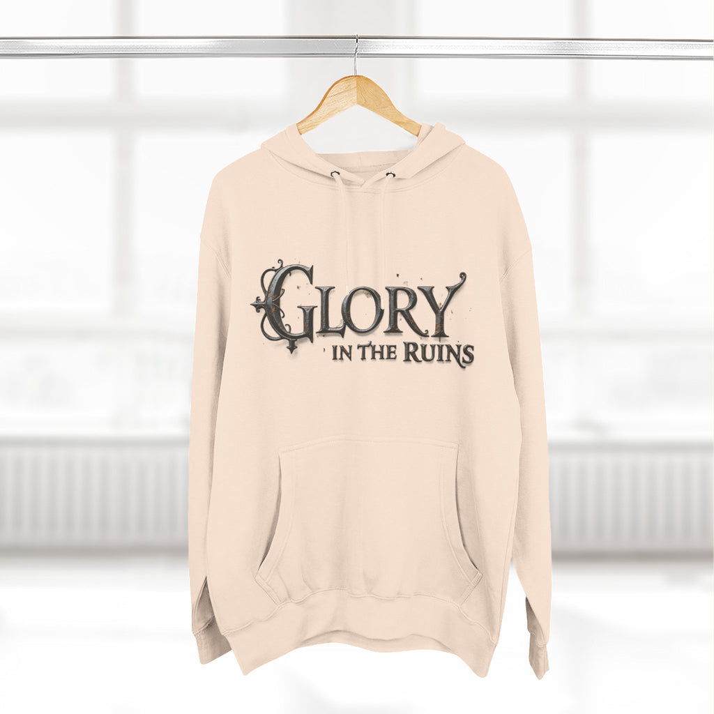 Glory in the Ruins - Three-Panel Fleece Hoodie - Glory in the Ruins Graphic Streetwear Style