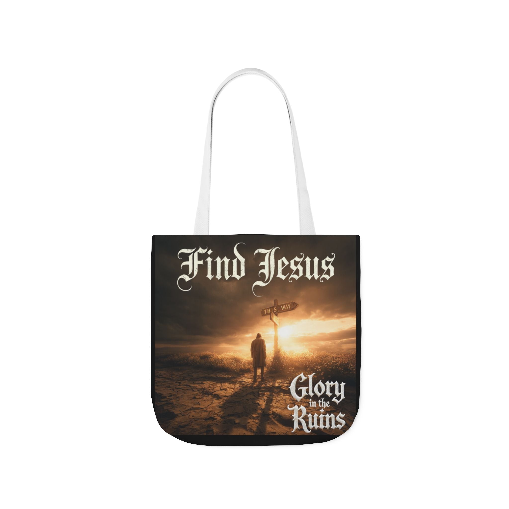 Find Jesus Canvas Tote Bag — 'Glory in the Ruins' Religious Inspirational Tote