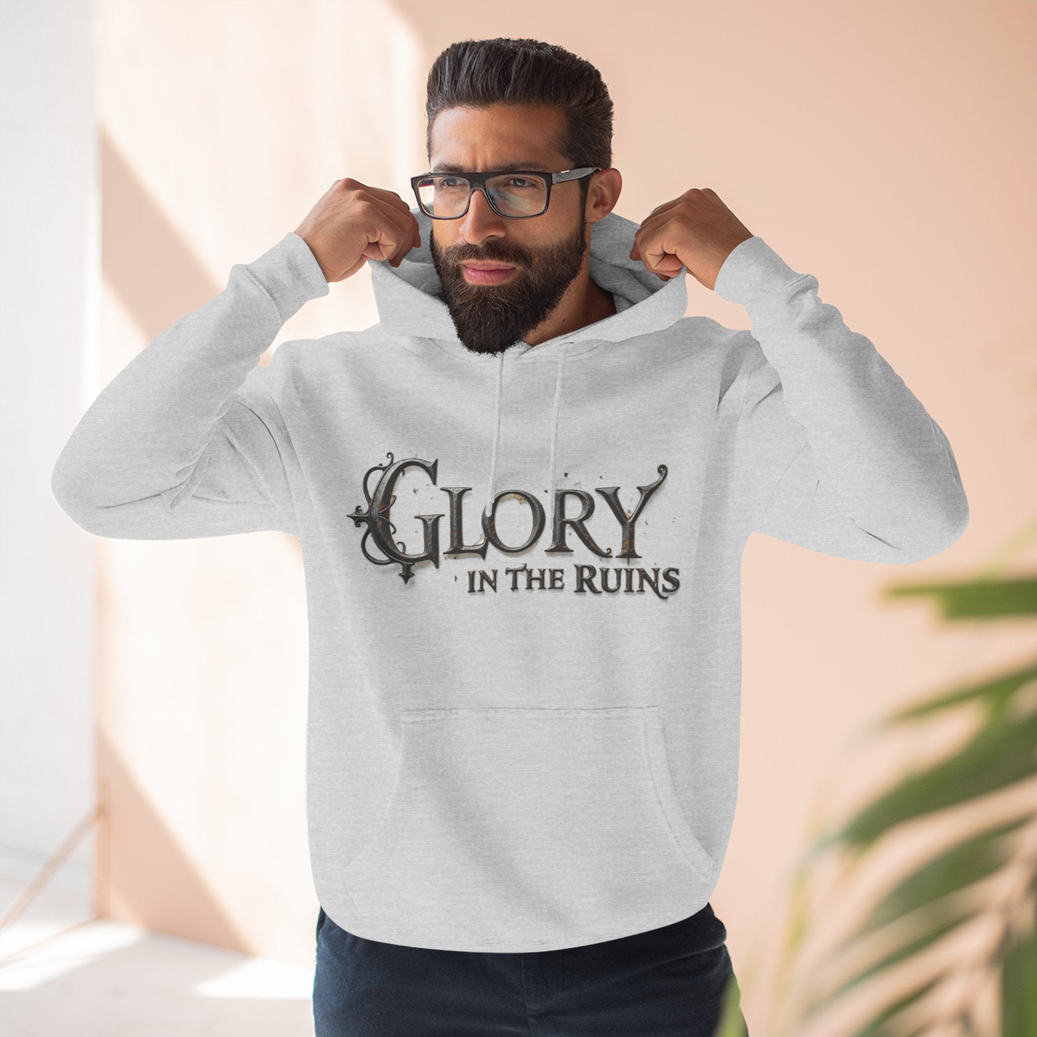 Glory in the Ruins - Three-Panel Fleece Hoodie - Glory in the Ruins Graphic Streetwear Style