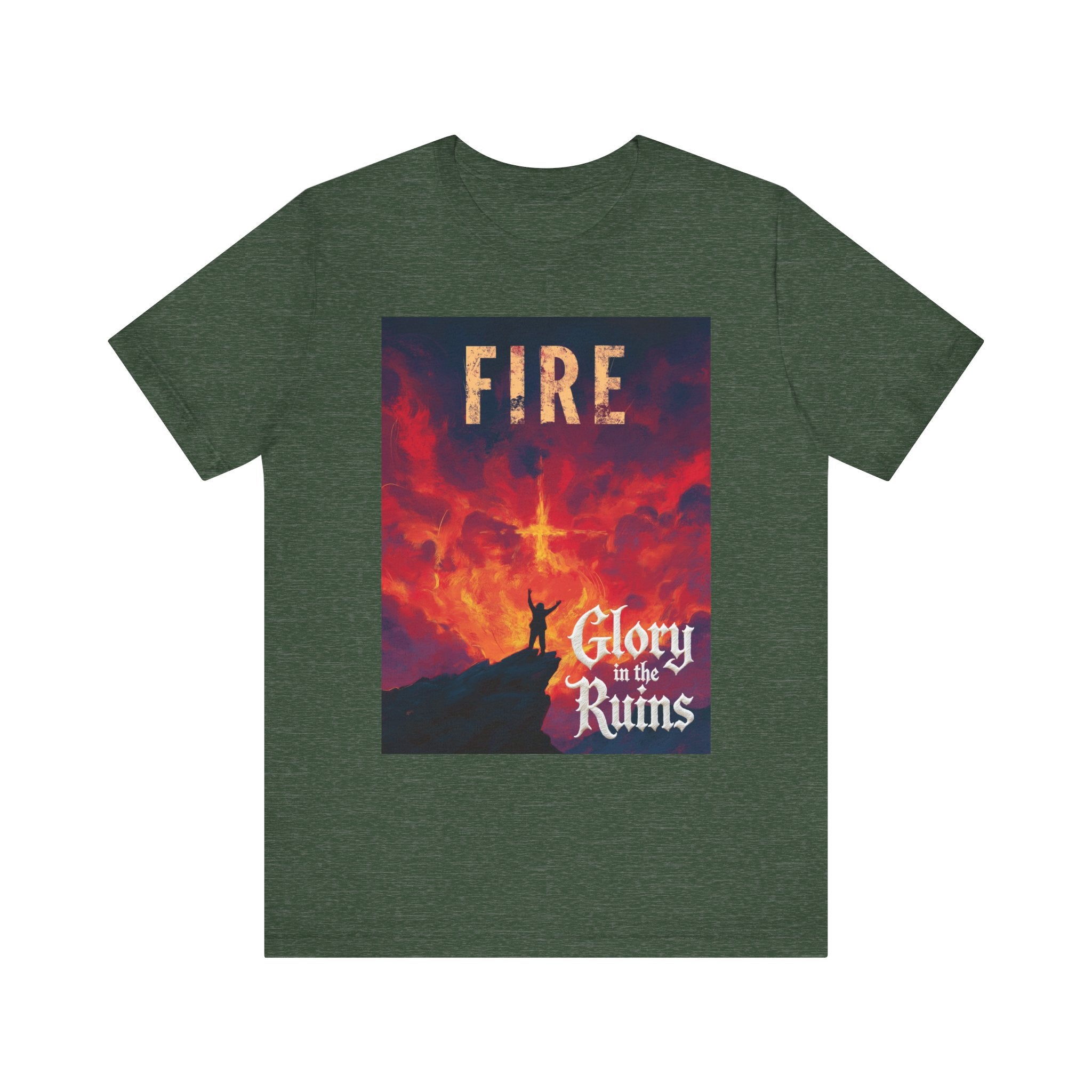 Fire - Glory in the Ruins T-Shirt