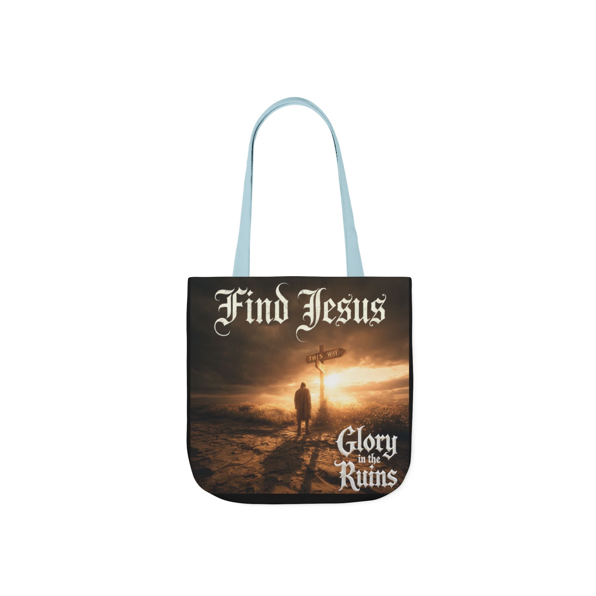 Find Jesus Canvas Tote Bag — 'Glory in the Ruins' Religious Inspirational Tote